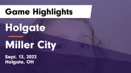 Holgate  vs Miller City Game Highlights - Sept. 13, 2022