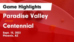 Paradise Valley  vs Centennial  Game Highlights - Sept. 15, 2022