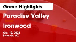 Paradise Valley  vs Ironwood  Game Highlights - Oct. 12, 2022
