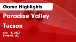 Paradise Valley  vs Tucson  Game Highlights - Oct. 13, 2023
