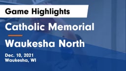 Catholic Memorial vs Waukesha North Game Highlights - Dec. 10, 2021