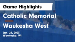 Catholic Memorial vs Waukesha West  Game Highlights - Jan. 24, 2023