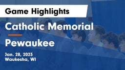 Catholic Memorial vs Pewaukee  Game Highlights - Jan. 28, 2023