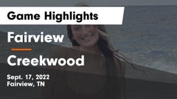 Fairview  vs  Creekwood  Game Highlights - Sept. 17, 2022