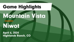 Mountain Vista  vs Niwot  Game Highlights - April 6, 2024