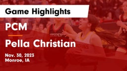 PCM  vs Pella Christian  Game Highlights - Nov. 30, 2023