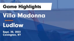 Villa Madonna  vs Ludlow  Game Highlights - Sept. 20, 2022