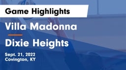 Villa Madonna  vs Dixie Heights  Game Highlights - Sept. 21, 2022