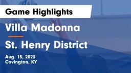 Villa Madonna  vs St. Henry District  Game Highlights - Aug. 15, 2023