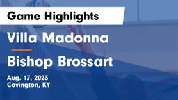 Villa Madonna  vs Bishop Brossart  Game Highlights - Aug. 17, 2023