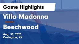 Villa Madonna  vs Beechwood  Game Highlights - Aug. 30, 2023