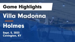 Villa Madonna  vs Holmes  Game Highlights - Sept. 5, 2023