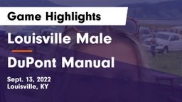 Louisville Male  vs DuPont Manual  Game Highlights - Sept. 13, 2022