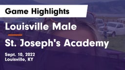 Louisville Male  vs St. Joseph's Academy Game Highlights - Sept. 10, 2022