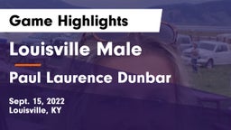 Louisville Male  vs Paul Laurence Dunbar  Game Highlights - Sept. 15, 2022