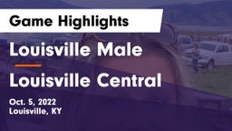 Louisville Male  vs Louisville Central  Game Highlights - Oct. 5, 2022