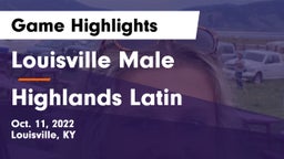 Louisville Male  vs Highlands Latin Game Highlights - Oct. 11, 2022