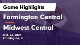Farmington Central  vs Midwest Central  Game Highlights - Oct. 24, 2022