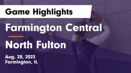 Farmington Central  vs North Fulton  Game Highlights - Aug. 28, 2023