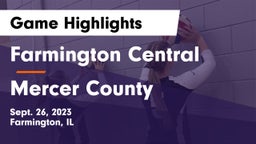 Farmington Central  vs Mercer County  Game Highlights - Sept. 26, 2023
