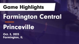 Farmington Central  vs Princeville Game Highlights - Oct. 3, 2023