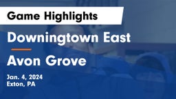 Downingtown East  vs Avon Grove  Game Highlights - Jan. 4, 2024