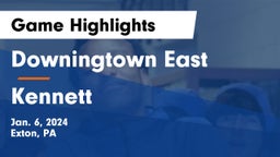 Downingtown East  vs Kennett  Game Highlights - Jan. 6, 2024