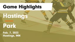 Hastings  vs Park  Game Highlights - Feb. 7, 2023