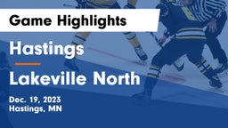 Hastings  vs Lakeville North  Game Highlights - Dec. 19, 2023