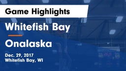 Whitefish Bay  vs Onalaska  Game Highlights - Dec. 29, 2017