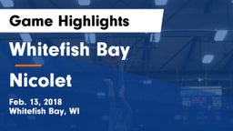 Whitefish Bay  vs Nicolet  Game Highlights - Feb. 13, 2018