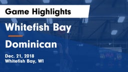 Whitefish Bay  vs Dominican  Game Highlights - Dec. 21, 2018