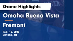 Omaha Buena Vista  vs Fremont  Game Highlights - Feb. 10, 2023