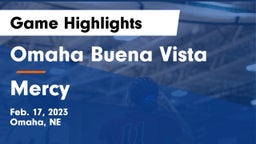 Omaha Buena Vista  vs Mercy  Game Highlights - Feb. 17, 2023