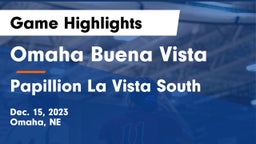 Omaha Buena Vista  vs Papillion La Vista South  Game Highlights - Dec. 15, 2023