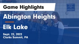 Abington Heights  vs Elk Lake  Game Highlights - Sept. 22, 2022