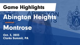 Abington Heights  vs Montrose Game Highlights - Oct. 3, 2023