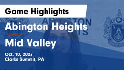 Abington Heights  vs Mid Valley Game Highlights - Oct. 10, 2023