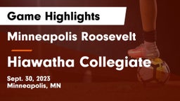 Minneapolis Roosevelt  vs Hiawatha Collegiate  Game Highlights - Sept. 30, 2023