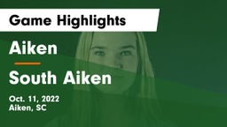 Aiken  vs South Aiken  Game Highlights - Oct. 11, 2022