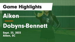 Aiken  vs Dobyns-Bennett  Game Highlights - Sept. 23, 2023