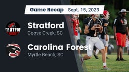 Recap: Stratford  vs. Carolina Forest  2023