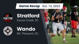 Recap: Stratford  vs. Wando  2023