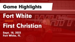 Fort White  vs First Christian Game Highlights - Sept. 18, 2023