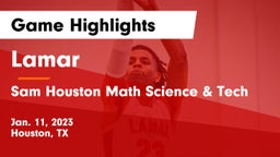 Lamar  vs Sam Houston Math Science & Tech  Game Highlights - Jan. 11, 2023
