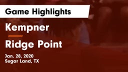 Kempner  vs Ridge Point  Game Highlights - Jan. 28, 2020