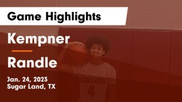 Kempner  vs Randle  Game Highlights - Jan. 24, 2023