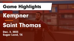 Kempner  vs Saint Thomas Game Highlights - Dec. 2, 2023
