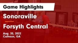 Sonoraville  vs Forsyth Central  Game Highlights - Aug. 20, 2022