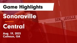 Sonoraville  vs Central  Game Highlights - Aug. 19, 2023